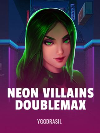 Neon Villains DoubleMax