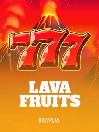 Lava Fruits