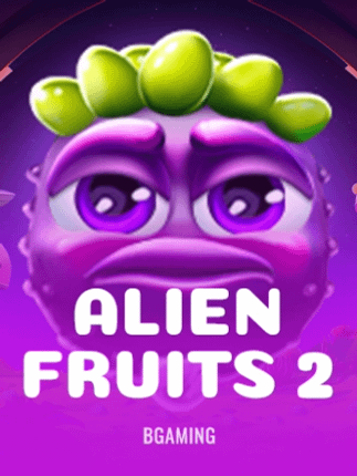 Alien Fruits 2