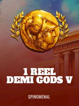 1 Reel Demi Gods V