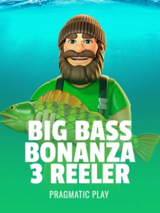 Big Bass Bonanza 3 Reeler