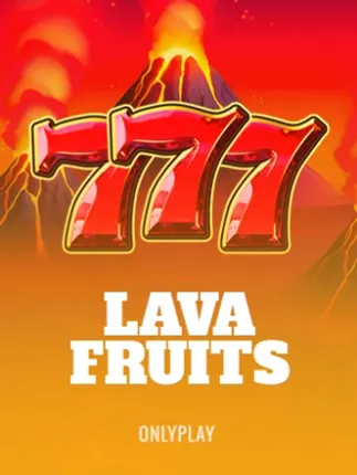 Lava Fruits