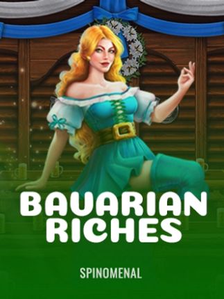 Bavarian Riches