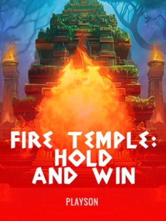 Fire Temple: Hold and Win