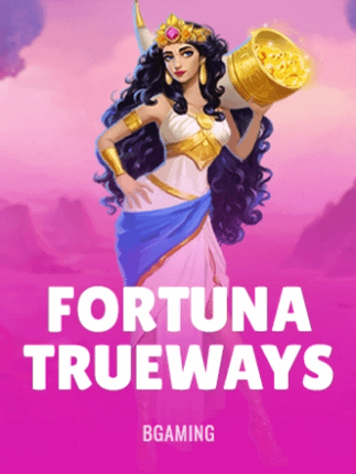 Fortuna TRUEWAYS