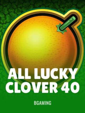 All Lucky Clover 40