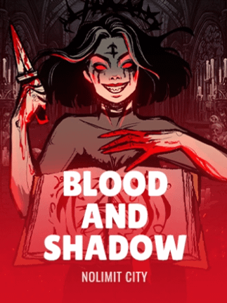 Blood & Shadow