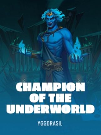 Champion of the Underworld