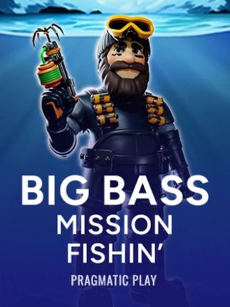 Big Bass Mission Fishin'