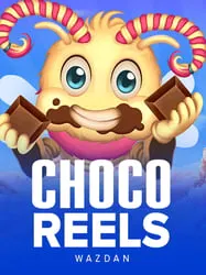 Choco Reels