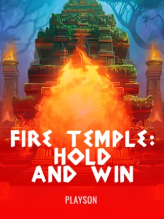 Fire Temple: Hold and Win