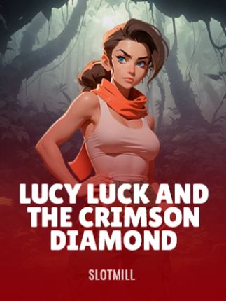 Lucy Luck and the Crimson Diamond