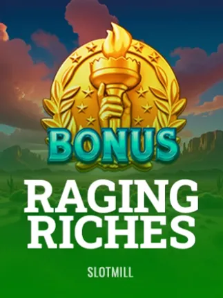 Raging Riches