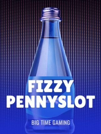 Fizzy Pennyslot