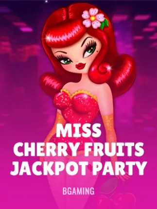 Miss Cherry Fruits Jackpot party