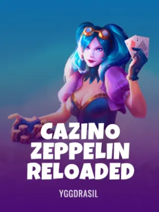 Cazino Zeppelin Reloaded