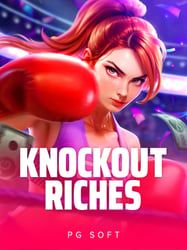 Knockout Riches
