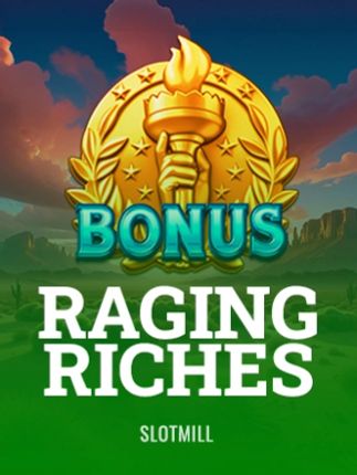 Raging Riches