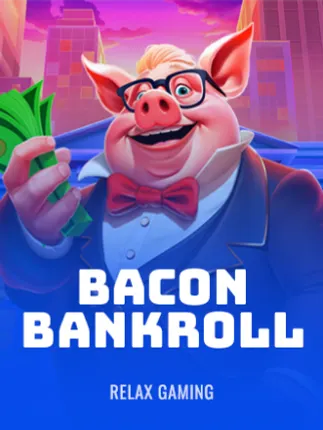 Bacon Bankroll