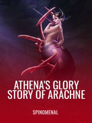 Athena's Glory - Story Of Arachne