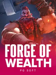 Forge of Wealth