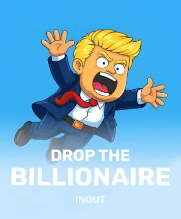 Drop The Billionaire