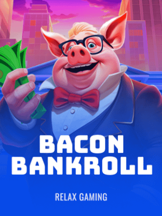 Bacon Bankroll