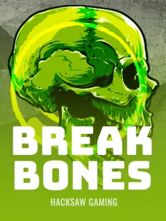 Break Bones
